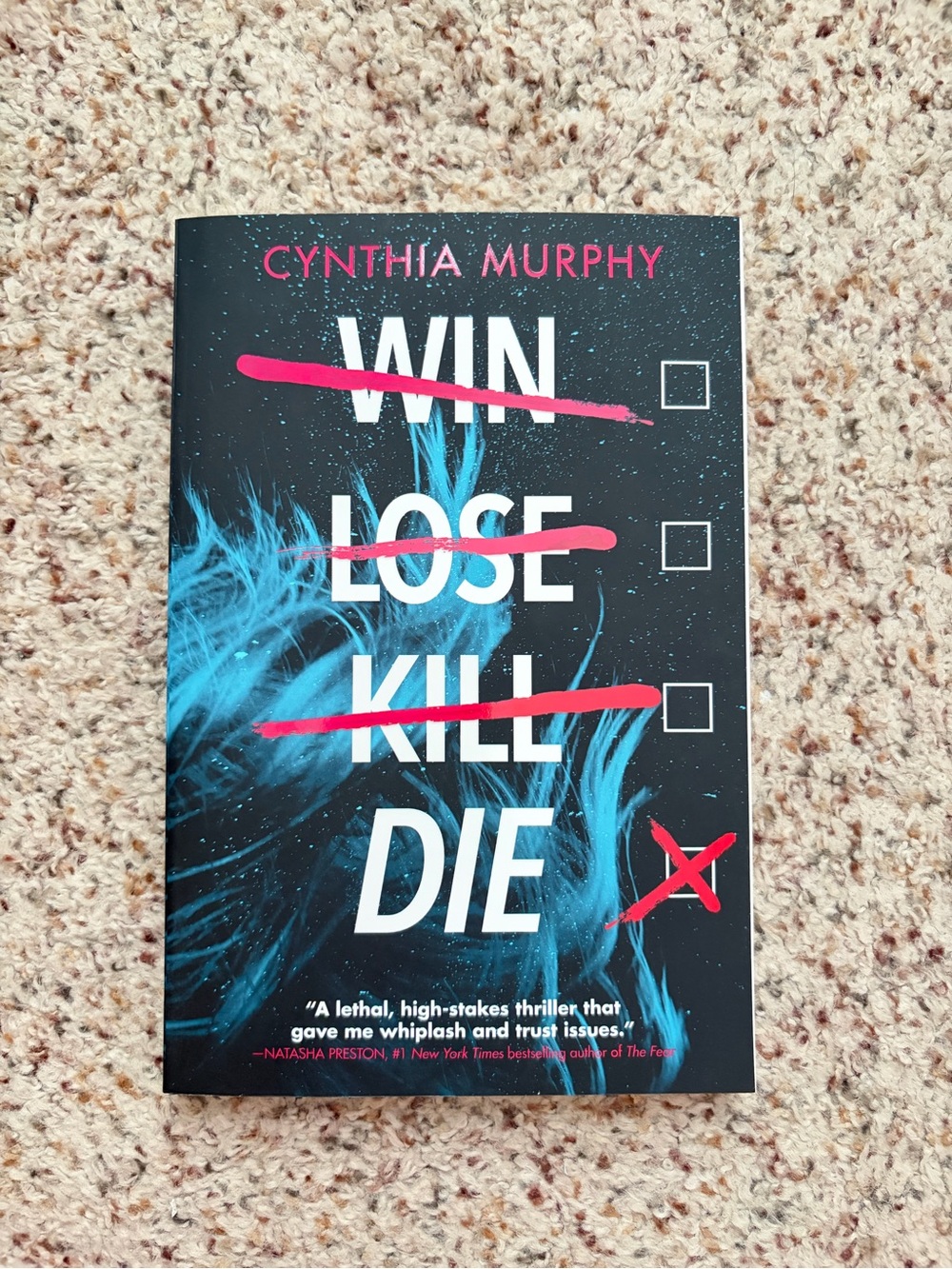Win Lose Kill Die by Cynthia Murphy